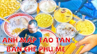 Mê đắm mê đuối hàng CHÈ NÓNG VỈA HÈ của cô Điệp | Địa điểm ăn uống