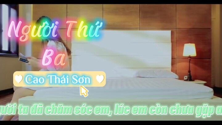 Người Thứ Ba - Cao Thái Sơn - Official Lyrics Video