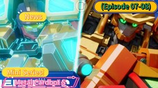 Metal Cardbot S Mini Series (Episode 07-08) Special Shorts