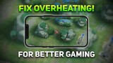 How to Fix Overheating in Android - Increase your Device Performance || Mobile Legends 🔥