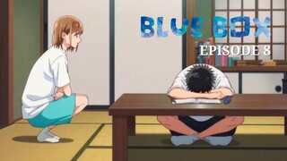 Blue Box [Episode 8] ENG SUB