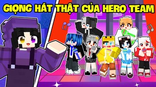 Noob Ruby Lần Đầu Tiết Lộ " GIỌNG HÁT THẬT "Của Hero Team Trong Minecrtaft !!