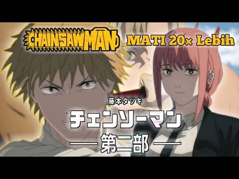 Devil Aja Bisa Ngambek ,Apa Lagi Cewe || Chainsaw Man || Episode 10