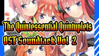 [The Quintessential Quintuplets ∬] OST Original Soundtack Vol.2_Q