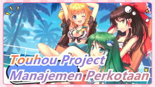 Touhou Project | Perangkat Petugas Anti Manajemen Perkotaan