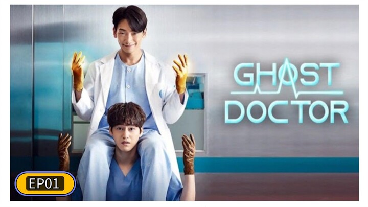 Ghost Doctor S1 EP01 Hindi Dubbed Korean Drama series 2022