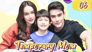 🇹🇭 Temporary Mom - Episode 6 [Eng Sub]