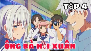 Tóm Tắt Anime | Ông Bà Hồi Xuân | Tập 4 | Anime Tháng 4