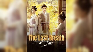[EN SUB] The Last Breath of Love EP.01 #SHORT DRAMA