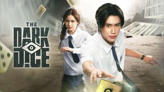 The Dark Dice Episode 6 [Eng sub]