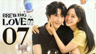 🇰🇷EP 7 | Brewing Love (2024) [EngSub]