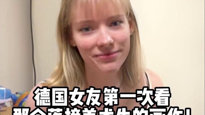 Phản ứng của bạn gái người Đức khi lần đầu xem tranh của cậu sinh viên mỹ thuật trượt đại học sẽ như