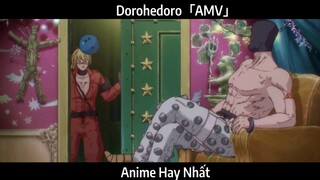 Dorohedoro「AMV」Hay Nhất