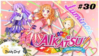 Tập 30 - Phần 3|Aikatsu Idol Activity! - Nhiệt Huyết Thần Tượng.