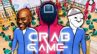 SQUID GAME nhưng bọn tôi thiểu năng | Crab Game w/ CKG