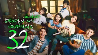EP32/33 Reopen My Journals (2025)