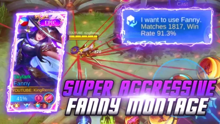 THE MOST SATISFYING FANNY MONTAGE BY KINGRENSU!! ⚡ | SUPER AGGRESSIVE FANNY MONTAGE!! 🔥 | MLBB