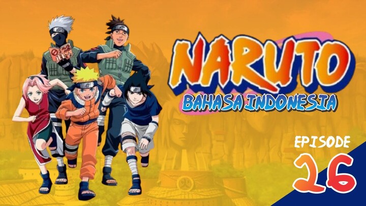 Naruto Episode 026 Bahasa Indonesia