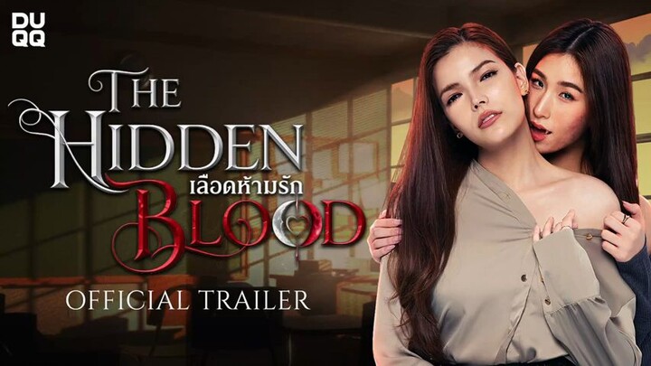 THE HIDDEN BLOOD NEW GL THAI SERIES TRAILER 🧛‍♀️🫦