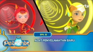 Petronix Defenders RTV: Alat Penyelamatan Baru (Episode 32)