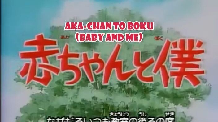 Akachan To Boku (Baby And I) Episode 9 Sub Indo