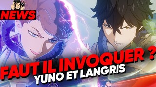 FAUT IL INVOQUER YUNO ET LANGRIS ? BLACK CLOVER MOBILE GBL