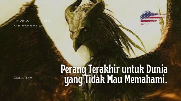 Maleficent : Mistress of evil - Part 3 (Final)