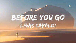 Lewis Capaldi - Before You Go (Lyrics)