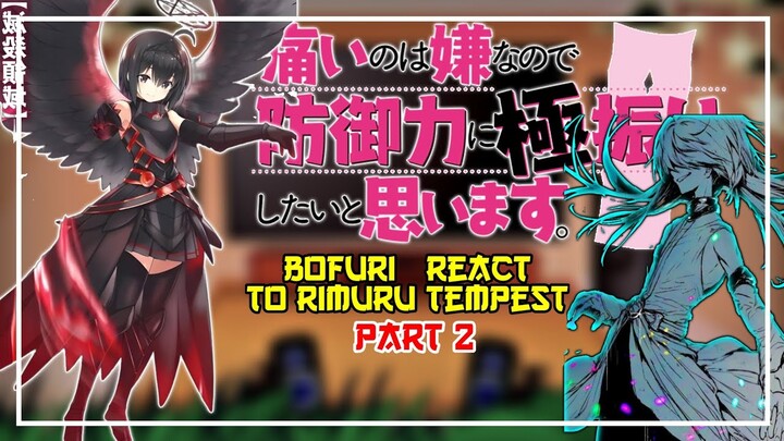 Bofuri React To Rimuru Tempest [AU] | Rimuru X Chloe  | Gacha React | 2/?