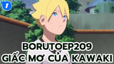 Boruto Ep209 : Giấc mơ của Kawaki_1