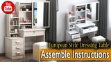 How to Assemble European Style Dressing Table | Simple and Easy Instruction guide 2020