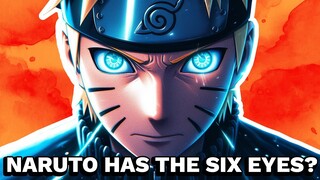 What If Naruto Had The Six Eyes? (Part 2)