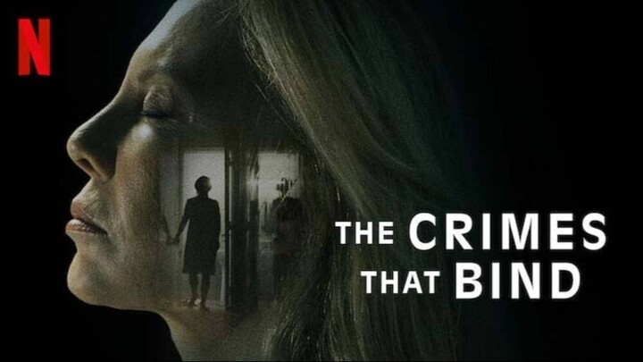 The Crimes That Bind (2020) - SUB INDO