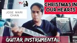 CHRISTMAS IN OUR HEARTS | GUITAR INSTRUMENTAL | JOSE MARI CHAN