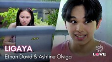 For The Love; Ligaya (Ashtine Olviga & Ethan David)