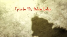 Pembantai Goblin Season 01 Episode 10