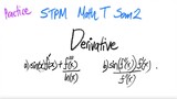 Practice STPM Math Sem2 derivative