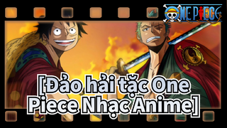 [Đảo hải tặc One Piece Nhạc Anime]