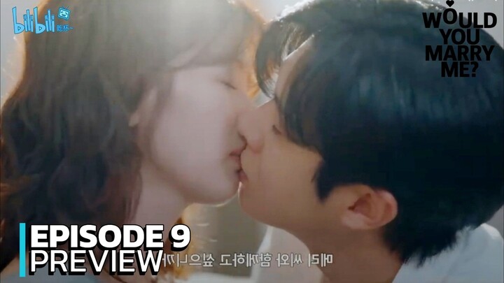 Would you marry me - Ep 9 Sub Indo!