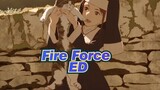 [Fire Force | ED