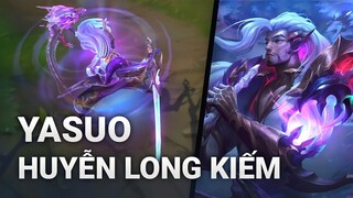 Hiệu Ứng Skin Yasuo Huyễn Long Kiếm | Liên Minh Huyền Thoại | Yugi Gaming