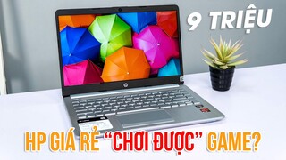 Đánh giá HP 14: Máy tính HP giá 9 triệu mà chơi được GAME?