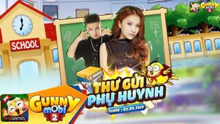 [GUNNY MOBI] - THƯ GỬI PHỤ HUYNH TEASER