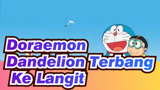 Doraemon| EP 658 (Adegan 2) Dandelion Terbang ke Langit