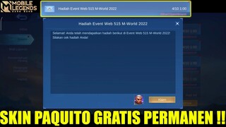 KLAIM SKIN PAQUITO GRATIS PERMANEN DARI EVENT WEB 515 M-WORLD | MOBILE LEGENDS