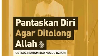 pantaskan diri agar d tolong Allah