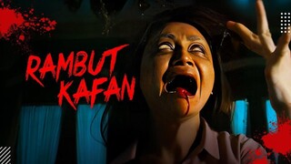 🎬 RAMBUT KAFAN (2024)‼️