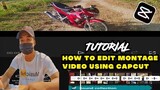 TUTORIAL HOW TO EDIT MONTAGE VIDEO USING CAPCUT APPS