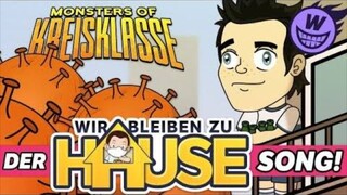 Monsters Of Kreisklasse: Der Wir Bleiben Zu Hause Song!! - WUMMS