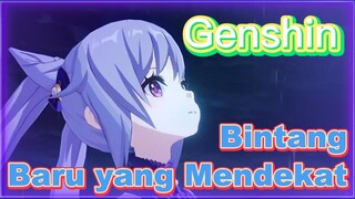 Bintang Baru yang Mendekat